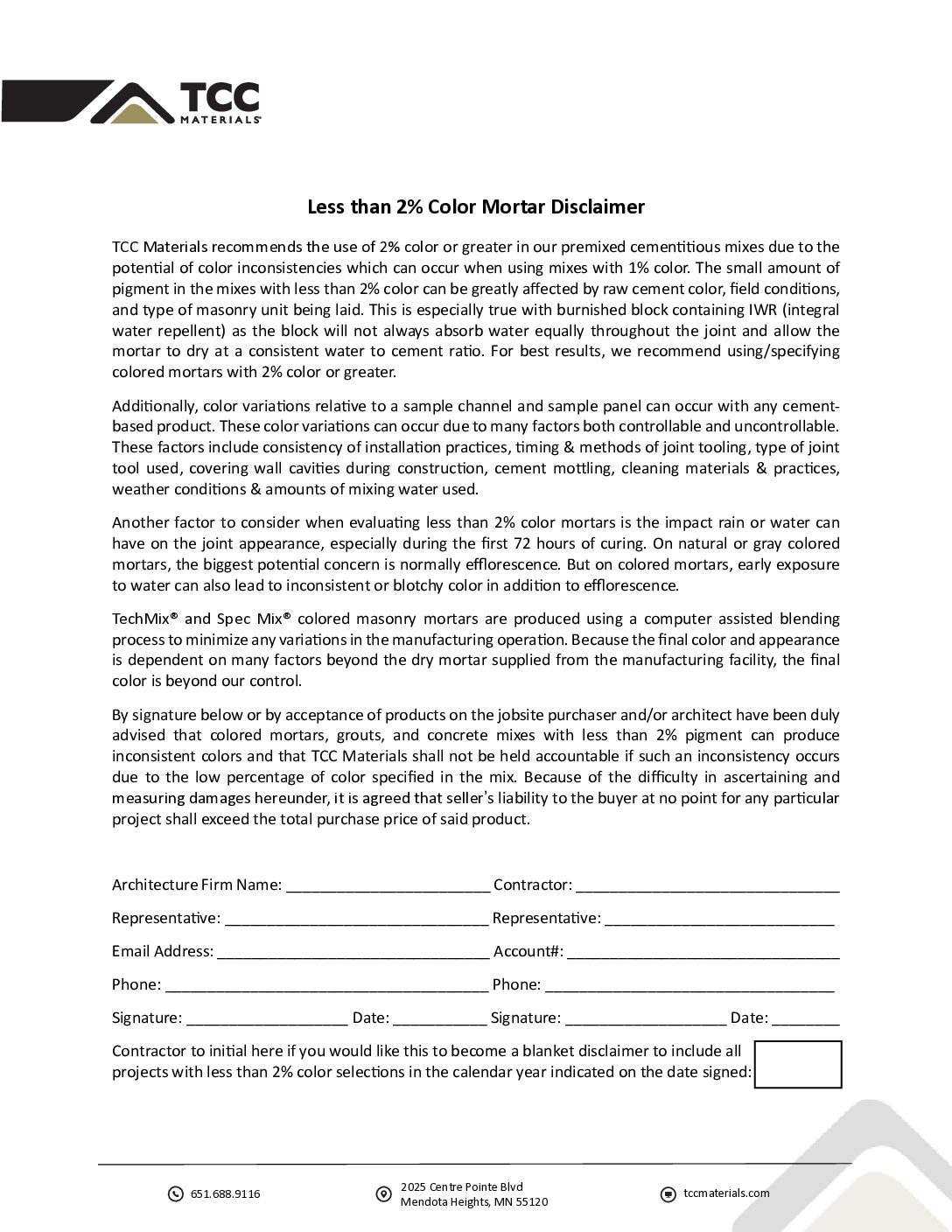 Less than 2% Colored Mortar Disclaimer