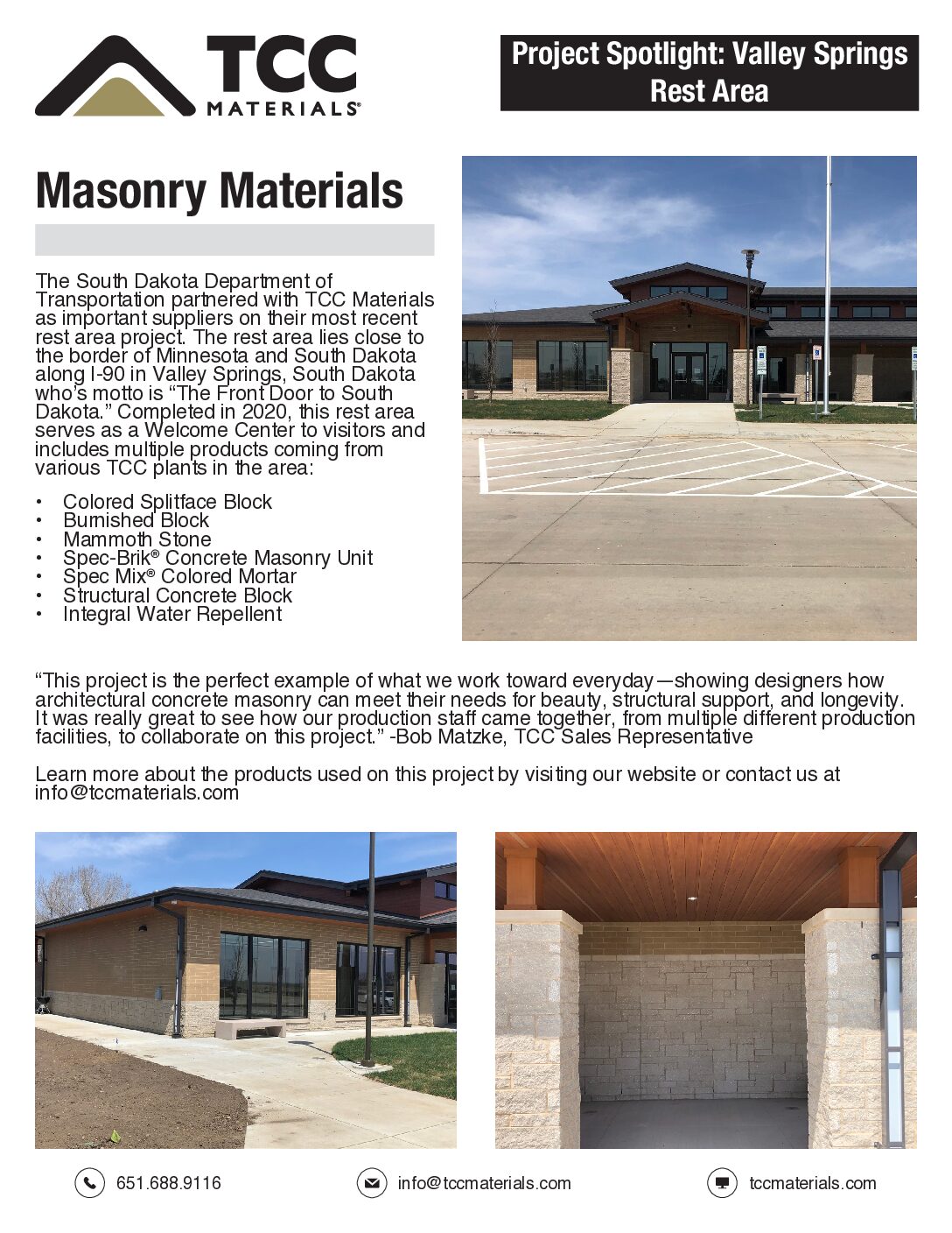 Project: Valley Springs Rest Area (SD) Product: Amstone & Spec-Brik