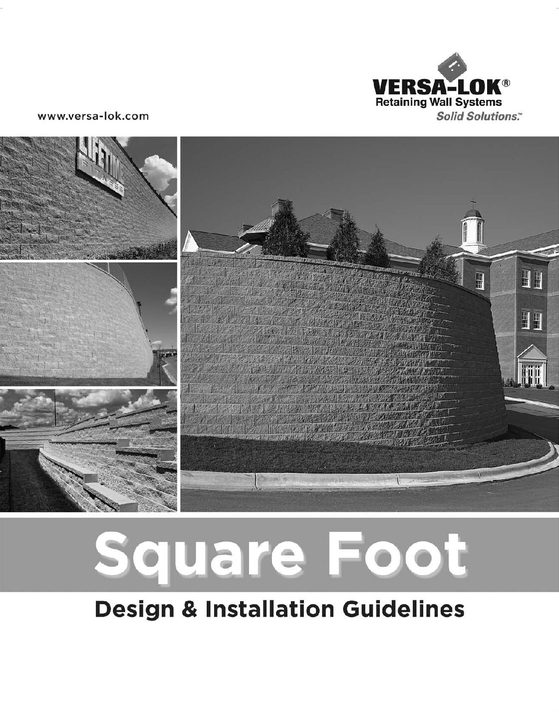 VERSA-LOK Square Foot Design & Installation Guide