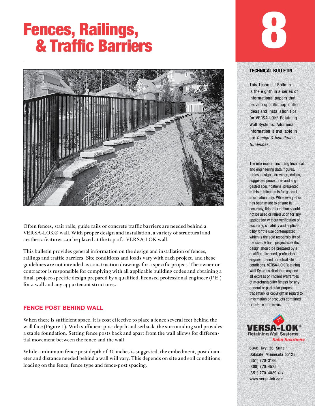VERSA-LOK Technical Bulletin 8 (Fences, Railings & Traffic Barriers)